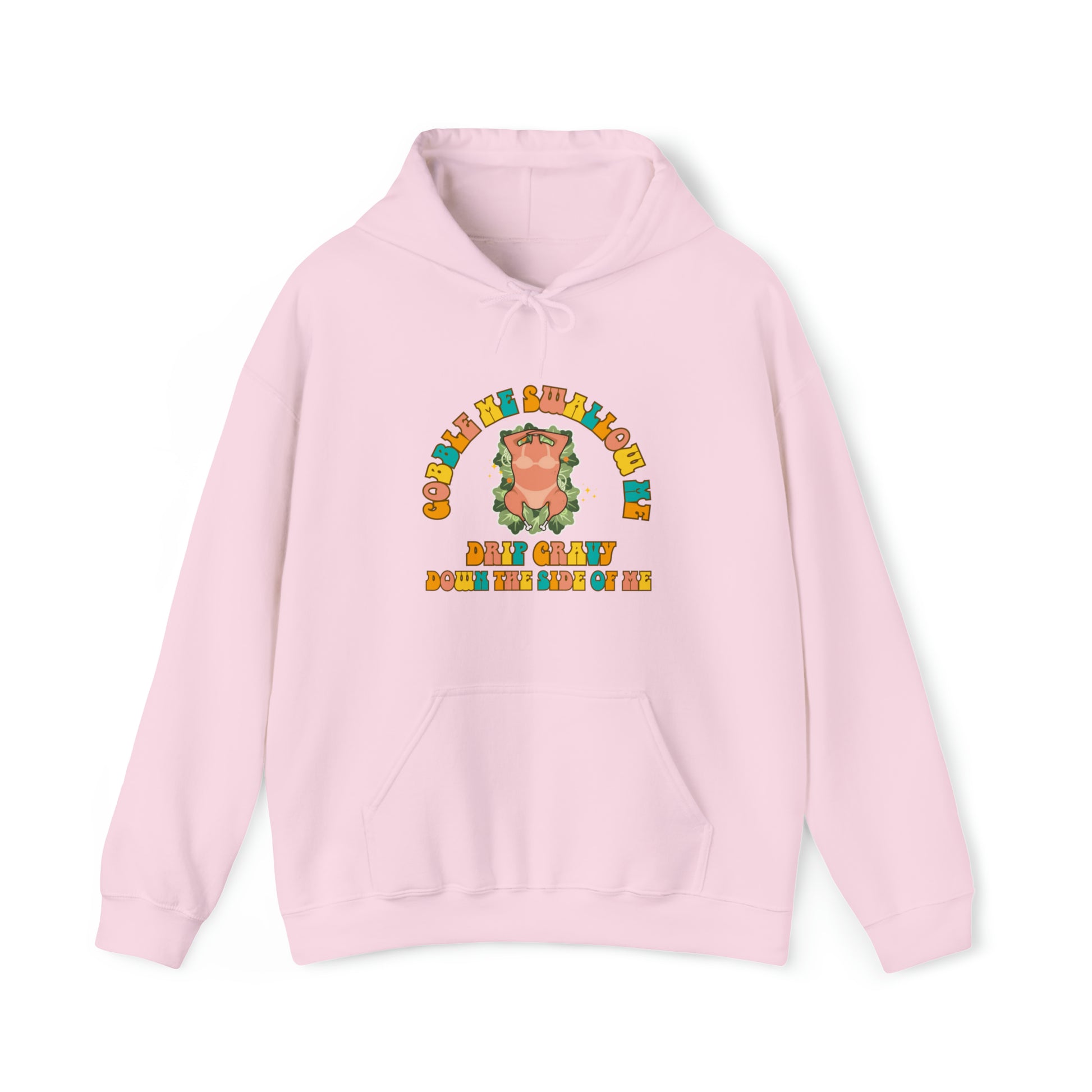 S Light Pink Gobble Me Swallow Me Thanksgiving Hoodie from HoodySZN.com